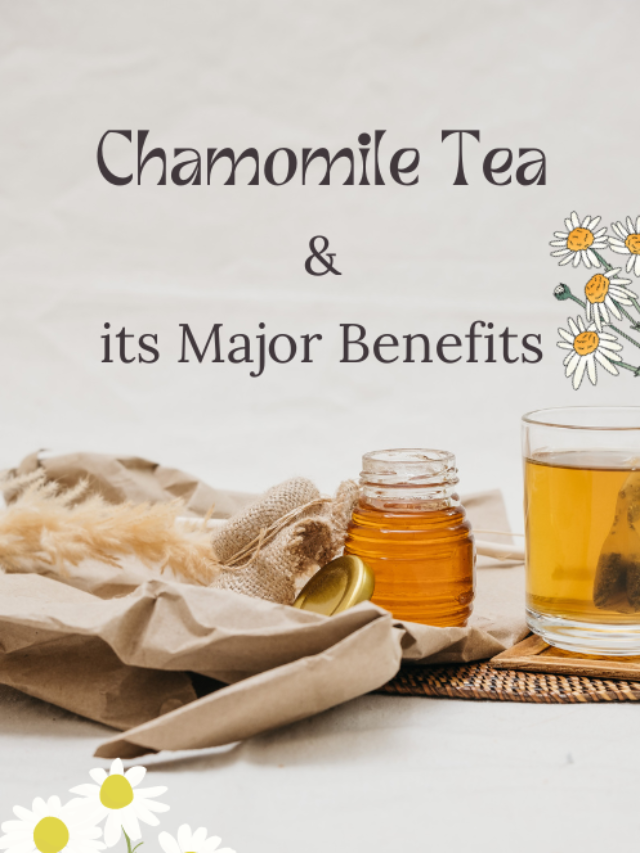 chamomile tea benefits