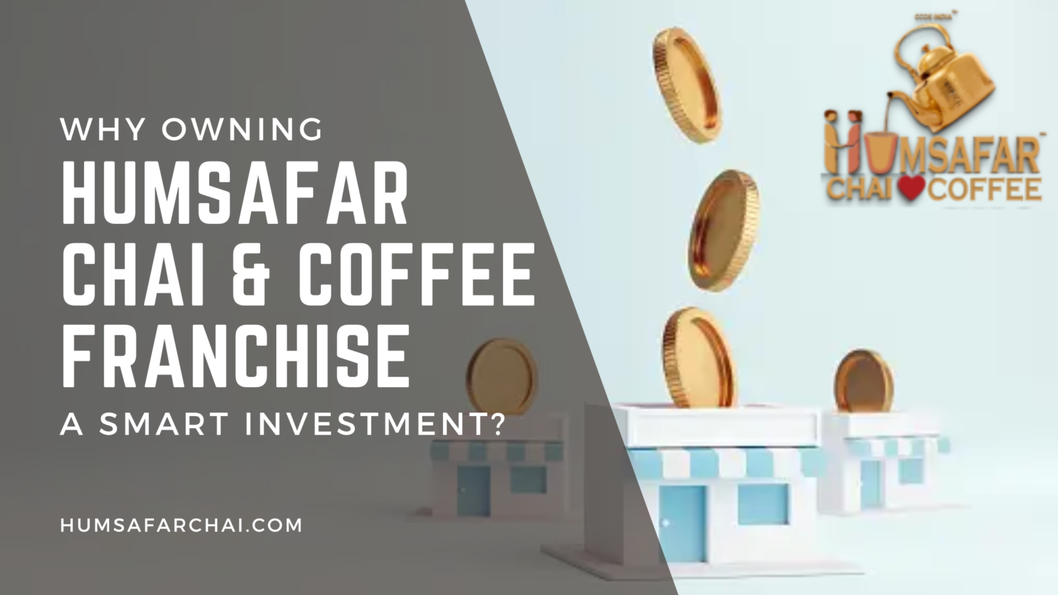 humsafar chai & coffee franchise in India